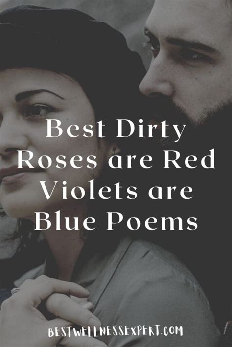 Best Dirty Roses are Red Violets are Blue Poems | Roses are red poems ...