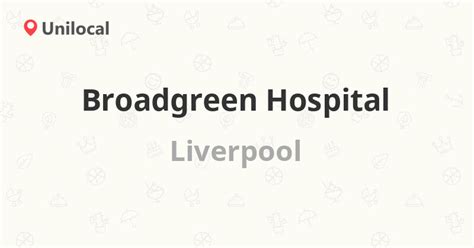 Broadgreen Hospital – Liverpool, Thomas Drive (1 review, address and ...