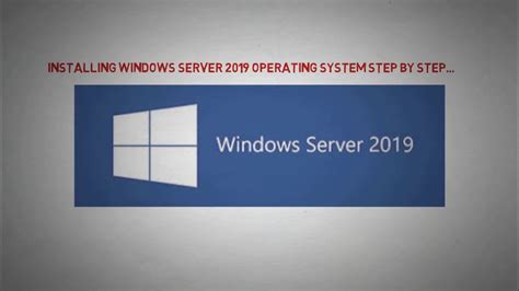 Installing Windows Server 2019 Step By Step Youtube