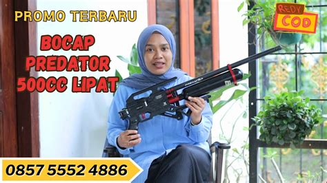 HARGA PROMO TERBARU SENAPAN ANGIN PCP BOCAP PREDATOR 500CC POPOR LIPAT