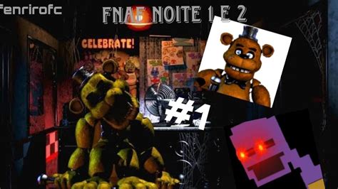 ZERANDO FNAF Parte 1 Five Nights At Freddy S 1 YouTube