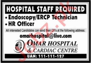 Omar Hospital And Cardiac Center Jobs Job Advertisement Pakistan