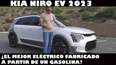 2023 KIA NIRO EV Análisis y prueba de manejo del mejor eléctrico