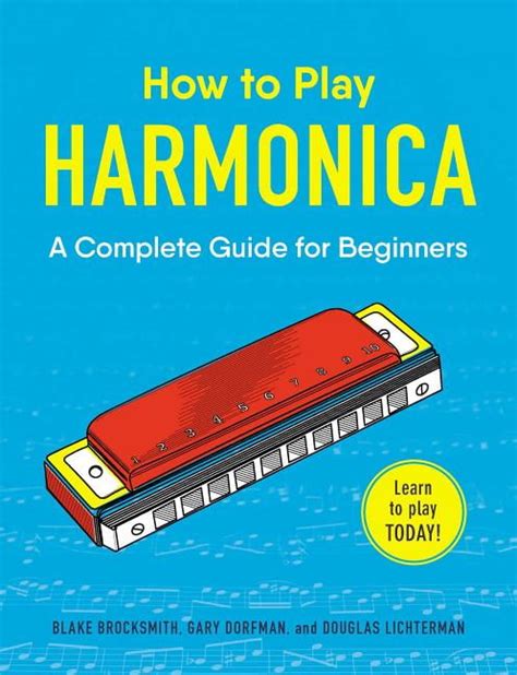 How To Play How To Play Harmonica A Complete Guide For Beginners Paperback