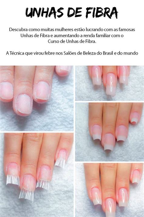 Aprenda A Tecnica Unhas De Fibra Unha De Fibra Unhas Unhas Compridas