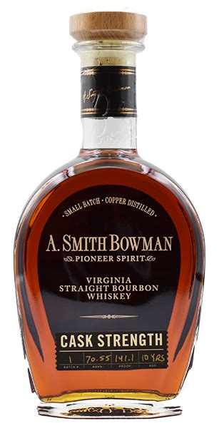 A Smith Bowman 10 Year Old Cask Strength Virginia Straight Bourbon