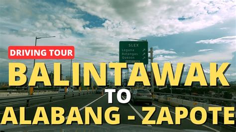 K Driving Tour Balintawak To Alabang Zapote Via Skyway Stage