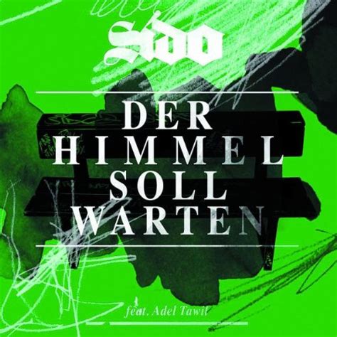 Der Himmel Soll Warten Mtv Unplugged Track Sido Feat Adel Tawil