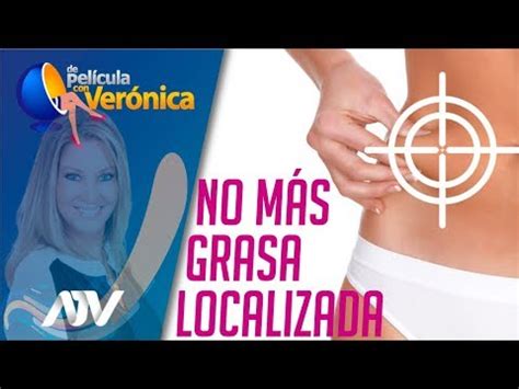 NOVEDOSO TRATAMIENTO PARA ELIMINAR LA GRASA LOCALIZADA YouTube