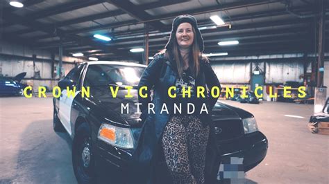 CROWN VIC CHRONICLES MIRANDA CUSTOM FORD CROWN VICTORIA P71 YouTube