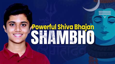 Powerful Shiva Bhajan Shambho Mahashivratri Special Rahulvellal