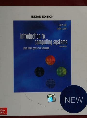 Introduction To Computing Systems From Bits And Gates To C And Beyond