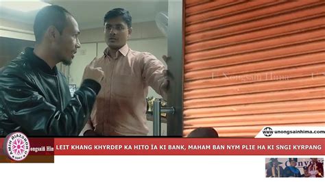 Leit Khang Khyrdep Ka Hito A Ki Bank Maham Ban Nym Plie Ha Ki Sngi