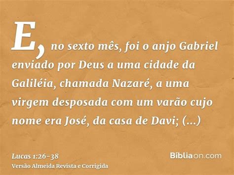 Lucas Capítulo 1 Versículo 26 Ao 38 - Lucas 1:26-38 (O anjo aparece a Maria) - Bíblia
