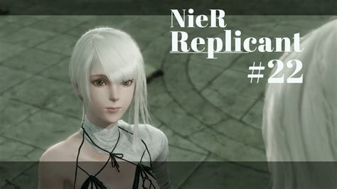 22 カイネのおもひでぽろぽろNieR Replicant YouTube