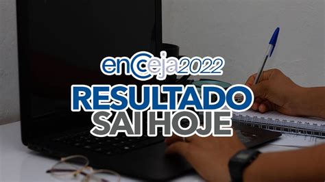 Resultado Do Encceja 2022 Sai HOJE Aprenda A CONSULTAR