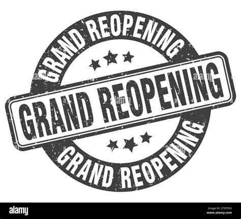 grand reopening stamp. grand reopening sign. round grunge label Stock ...