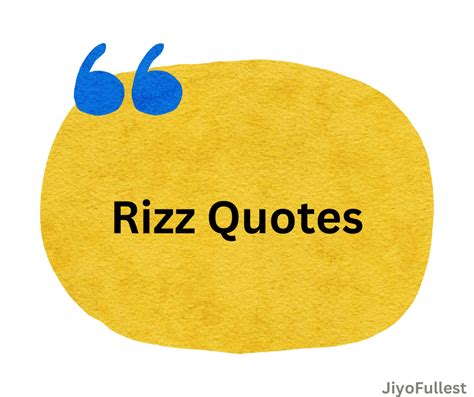 100 Top Rizz Quotes Best Rizz Lines To Keep Your Game Up Jiyofullest