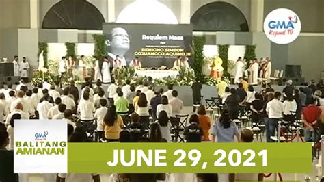 Balitang Amianan June 29 2021 YouTube