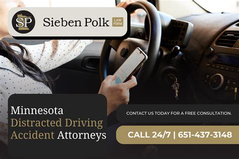 Eagan Distracted Driving Accident Lawyers Sieben Polk P A