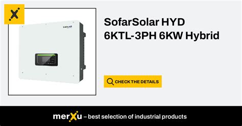 Sofarsolar Hyd Ktl Ph Kw Hybrid Merxu