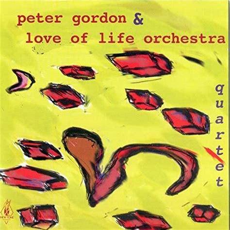 Quartet By Peter Gordon And Love Of Life Orchestra On Amazon Music Unlimited