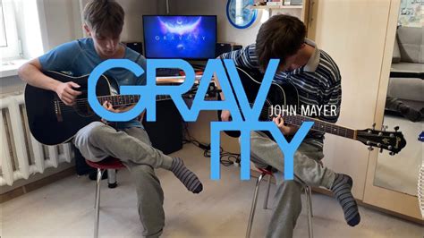 John Mayer Gravity Fingerstyle Guitar Cover YouTube