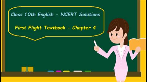 Ncert Solutions For Class 10 English First Flight Chapter 4 From The Diary Of Anne Frank