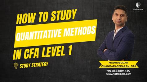 Cfa Level 1 Quantitative Methods Study Strategy Youtube