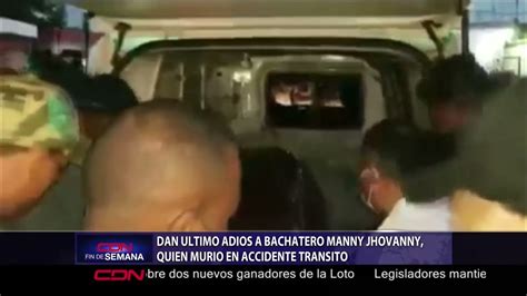 Velan Restos Del Bachatero Manny Jhovanny En Montecristi