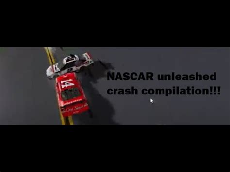 Nascar Unleashed Crash Compilation Part Youtube