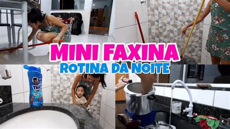 Fiz Uma Mini Faxina A Noite Rotina De M E E Dona De Casa Cuidando