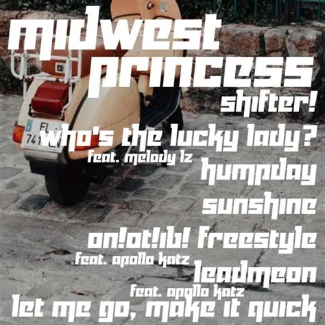 Still Life Starlet Midwest Princess Lyrics And Tracklist Genius