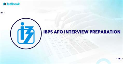 Ibps Afo Preparation Tips 2024 Get Tips For Interview Here