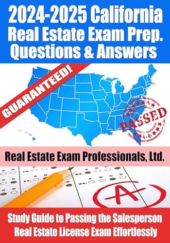 2024 2025 California Real Estate Exam Prep Questions Answers Study