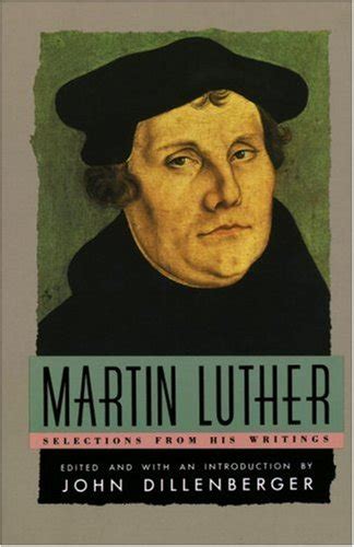 『martin Luther Selections From His Writing』｜感想・レビュー 読書メーター