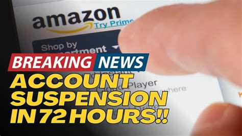 Breaking News Amazon Account Deactivation In 72 Hours YouTube