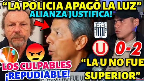 Repudiable Alianza Lima Justifica Apag N En Matute Lo Merece La U