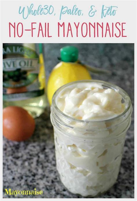 Whole30 No Fail Homemade Mayo Recipe Artofit