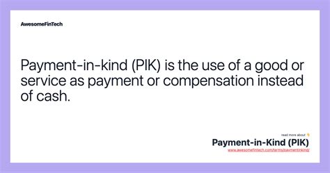 payment  kind pik awesomefintech blog