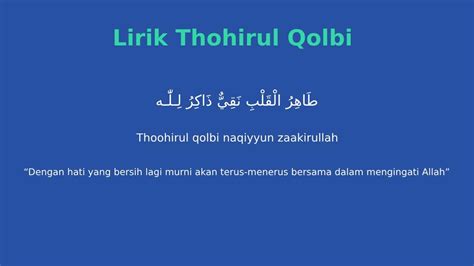 Lirik Thohirul Qolbi Arab Latin Dan Terjemahan Lengkap