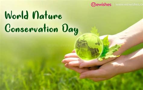 World Nature Conservation Day 28 July 2024 Wishes Quotes