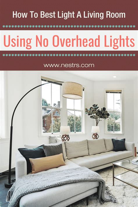 How To Best Light A Living Room Using No Overhead Light Nestrs