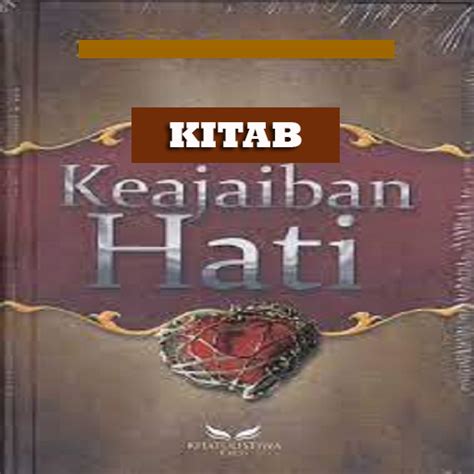 Kitab Keajaiban Hati Apps On Google Play