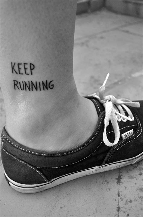 Running Quotes Tattoos Gallery. QuotesGram