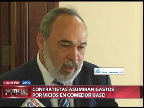 Contratistas Asumir N Gastos Por Vicios En Comedor Uasd Youtube