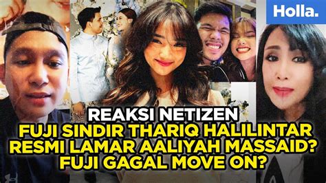 Reaksi Netizen Fuji Sindir Thariq Halilintar Resmi Lamar Aaliyah