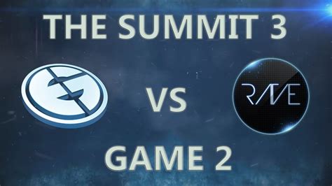 EG Vs Rave Game 2 The Summit 3 Lan Bo3 15 05 2015 YouTube