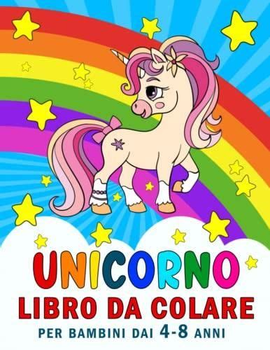 Unicorno Libro Da Colorare Per Bambini Dai Anni Literatura