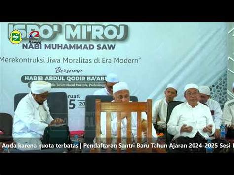 Peringatan Isro Mi Roj Nabi Muhammad Saw Bersama Habib Abdul Qodir Ba